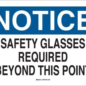 Brady 22626 Plastic Eye Protection Sign, 7" X 10", Legend "Safety Glasses Required Beyond This Point"