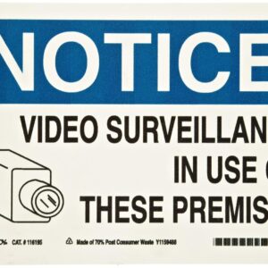 Brady 116195 10" Width x 7" Height B-563 Plastic, Blue And Black On White Color Sustainable Safety Sign, Legend " Notice Video Surveillance In Use On These Premises"